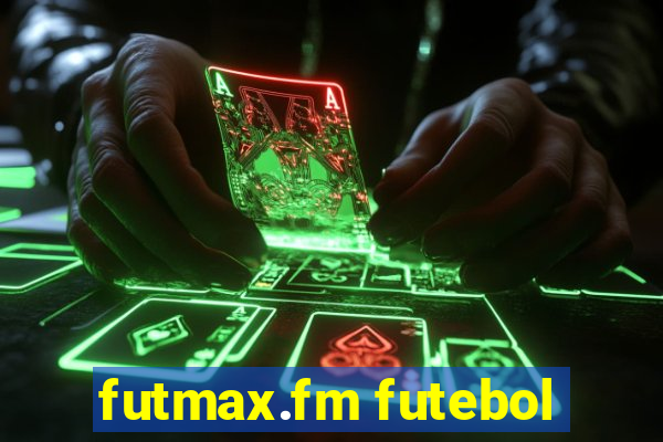 futmax.fm futebol